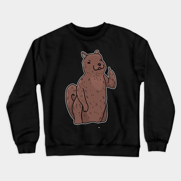Grumpy Squirrel Holding Middle finger funny gift Crewneck Sweatshirt by Mesyo